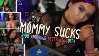 KimberleyJx – Mommy Sucks